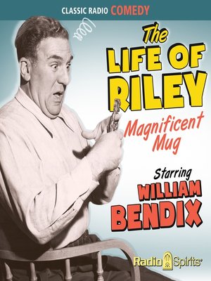 cover image of The Life of Riley: Magnificent Mug